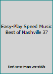 Easy-Play Speed Music Best of Nashville 37