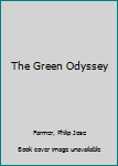Hardcover The Green Odyssey Book