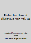 Unknown Binding Plutarch's Lives of Illustrious Men Vol. III Book
