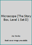 Paperback Microscope (The Story Box, Level 1 Set D) Book