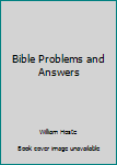 Hardcover Bible Problems and Answers Book