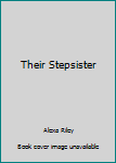 Paperback Their Stepsister Book