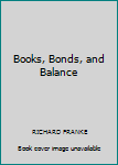 Hardcover Books, Bonds, and Balance Book