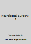 Hardcover Neurological Surgery, 1 Book