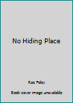 Paperback No Hiding Place Book