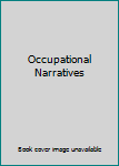 Paperback Occupational Narratives Book