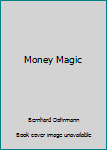 Hardcover Money Magic Book