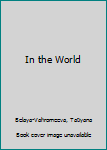 Paperback In the World [Russian] Book