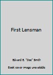 First Lensman