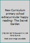 New Curriculum primary school extracurricular happy reading: The Secret Garden
