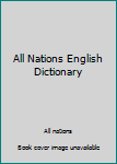 Unknown Binding All Nations English Dictionary Book