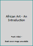 Paperback African Art - An Introduction Book