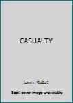 Paperback CASUALTY Book