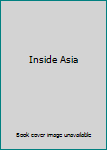 Hardcover Inside Asia [French] Book