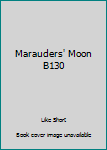 Mass Market Paperback Marauders' Moon B130 Book
