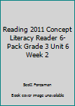 Paperback Reading 2011 Concept Literacy Reader 6-Pack Grade 3 Unit 6 Week 2 Book