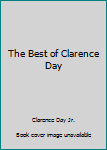 The Best of Clarence Day