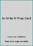 Paperback Ie Write W Prep Card Book