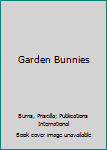 Hardcover Garden Bunnies Book