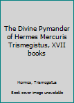 CD-ROM The Divine Pymander of Hermes Mercuris Trismegistus, XVII books Book