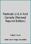 Hardcover Festivals U.S.A And Canada (Revised Reprint Edition) Book