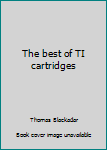 Paperback The best of TI cartridges Book