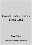 Paperback United States History Since 1865 Book