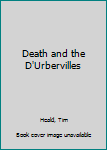 Hardcover Death and the D'Urbervilles [Large Print] Book