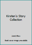 Hardcover Kirsten's Story Collection Book