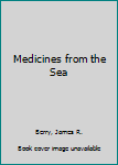 Hardcover Medicines from the Sea Book