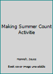 Paperback Making Summer Count Activitie Book