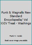 Hardcover Funk & Wagnalls New Standard Encyclopedia/ Vol XXIV Treat - Washings Book