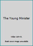 Hardcover The Young Minister Book