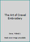 Hardcover The Art of Crewel Embroidery Book