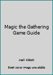 Paperback Magic the Gathering Game Guide Book