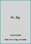 Paperback Mr. Big Book