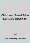 Paperback Children's Bread Bible KJV Daily Readings Book