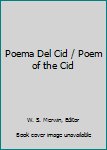 Mass Market Paperback Poema Del Cid / Poem of the Cid Book