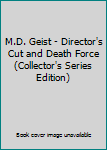 M.D. Geist Director's Cut Death Force