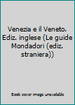Audio CD Venezia e il Veneto. Ediz. inglese (Le guide Mondadori (ediz. straniera)) [Italian] Book