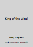 King of the Wind