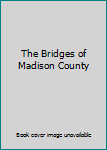 Hardcover The Bridges of Madison County Book