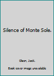 Silence of Monte Sole.