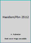 Hasidism/Pbn 25112 (Popular Judaica library)