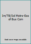 Paperback Im/TB/Sol Mstrs-Ess of Bus Com Book