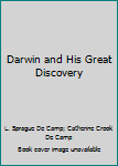 Hardcover Darwin and His Great Discovery Book