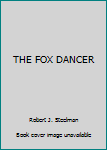 Unknown Binding THE FOX DANCER Book