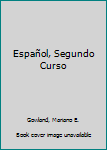 Hardcover Español, Segundo Curso Book