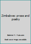 Paperback Zimbabwe: prose and poetry Book
