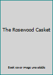 Hardcover The Rosewood Casket Book